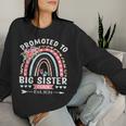 Promoted To Big Sister Again 2024 Soon To Be Big Sister Fun Women Sweatshirt Gifts for Her