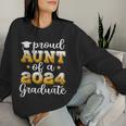 Proud Aunt Of A 2024 Graduate Class Of 2024 Graduation Women Sweatshirt Gifts for Her