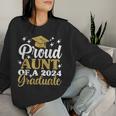 Proud Aunt Of A 2024 Graduate Graduation Family Women Sweatshirt Gifts for Her