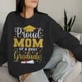 Proud Mom Of A 2024 Graduate For Family Graduation Women Sweatshirt Gifts for Her