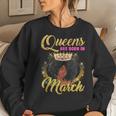 Queens Are Born In March Birthday Afro Black Girl Women Sweatshirt Gifts for Her