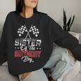 Race Car Sister Of The Birthday Boy Racing Family Pit Crew Women Sweatshirt Gifts for Her