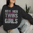 Real Make Twin Girls Twin Announcement Father's Day Women Sweatshirt Gifts for Her