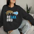 Relax Bro Lacrosse Lax Sloth Women Sweatshirt Gifts for Her