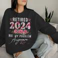 Retired 2024 Retirement For 2024 Floral Women Sweatshirt Gifts for Her