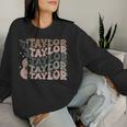 Retro 80'S Taylor First Name Personalized Groovy Birthday Women Sweatshirt Gifts for Her