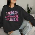 Retro Butterfly In My Fairy Godmother Era Best Godmother Women Sweatshirt Gifts for Her