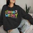 Retro Groovy Bruh We Out Counselors Last Day Of School Women Sweatshirt Gifts for Her