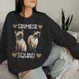 Siamese Squad Siamese Cat Lover Mother's Day Women Sweatshirt Gifts for Her