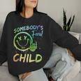 Somebody's Feral Child Toddler Girl And Boy Quotes Women Sweatshirt Gifts for Her