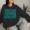 Stop The Violence Sexual Assault Awareness Groovy Educate Women Sweatshirt Gifts for Her