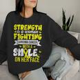 Strength Is A Woman Fighting Sarcoma Cancer Women Sweatshirt Gifts for Her