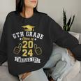 Students 6Th Grade Class Of 2024 Nailed It Graduation Women Sweatshirt Gifts for Her