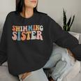 Swimming Sister Swimmer Pool Water Sport Hobby Women Sweatshirt Gifts for Her