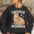Tabby Cat Orange Cat Mom Orange Momma Women Sweatshirt Gifts for Her