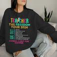 Teacher The Freedom Tour 2024 School's Out For Summer Back Women Sweatshirt Gifts for Her