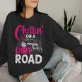 Utv Girls Chillin On Dirt Road Sxs Side By Side Women Sweatshirt Gifts for Her