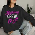 Vegas Girls Trip 2024 Queen It's My 60Th Birthday Squad Crew Women Sweatshirt Gifts for Her