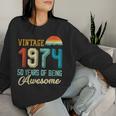 Vintage 1974 50 Geburtstag Retro 50 Jahre Alter Papa Mama Sweatshirt Frauen Geschenke für Sie