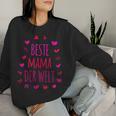 Women's Birthday For Your Mum Mama Ist Die Beste Sweatshirt Frauen Geschenke für Sie