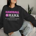 Women's Handball Mama Handball Player Sweatshirt Frauen Geschenke für Sie