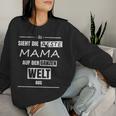 Women's So Sieht Die Beste Mama Aus Mutter Eltern Sweatshirt Frauen Geschenke für Sie