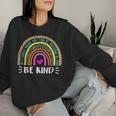 In A World Where You Can Be Anything Be Kind Leopard Rainbow Women Sweatshirt Gifts for Her