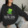 Yes I’M An Irish Girl I Speak Fluent Sarcasm St Patrick's Women Sweatshirt Gifts for Her