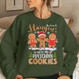 Gingerbreads Hangin' With My Preschool Cookies Teacher Xmas Women Sweatshirt Gifts for Her