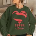 Super Sister Superhero Family Christmas Costume Women Sweatshirt Gifts for Her