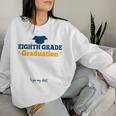 8Th Eighth Grade Graduation Sign My Grad Party Women Sweatshirt Gifts for Her