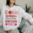 Dada Of The Berry First Birthday Girl Sweet Strawberry Women Sweatshirt Gifts for Her