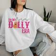 In My Dolly Era For Vintage Style Women Sweatshirt Gifts for Her