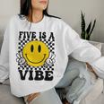 Five Is A Vibe 5Th Birthday Groovy Boys Girls 5 Years Old Women Sweatshirt Gifts for Her