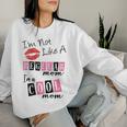 I'm Not Like A Regular Mom I'm A Cool Moms Women Sweatshirt Gifts for Her
