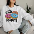 Mmm Donuts Donut Lover Girls Doughnut Squad Food Women Sweatshirt Gifts for Her