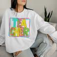 Neon Retro Teacher Cute Teacher Team New Teacher Back To Sch Women Sweatshirt Gifts for Her