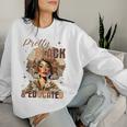 Pretty And Educated Black Teacher Black History Month Women Sweatshirt Gifts for Her