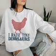 I Raise Tiny Dinosaurs Vintage Retro Chicken Silhouette Women Sweatshirt Gifts for Her