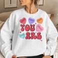 Retro Candy Heart Teacher Valentine's Day You Enough Women Sweatshirt Gifts for Her