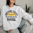 Softball Sister I'm Just Here For The Snacks Softball Women Sweatshirt Gifts for Her