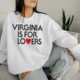 Vintage Virginia Is For The Lovers For Men Women Women Sweatshirt Gifts for Her