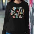 In My 100 Days Of School Era Retro Teacher Student 100Th Day Women Sweatshirt Funny Gifts
