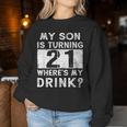 21St Birthday Dad Mom 21 Year Old Son Matching Family Women Sweatshirt Funny Gifts