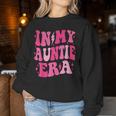 In My Auntie Era Aunt Era Mother's Day Women Sweatshirt Personalized Gifts