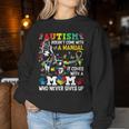 Autism Mom Doesn't Come With A Manual Autism Awareness Women Sweatshirt Funny Gifts