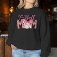 Ball Mom T-Ball Mom Mother's Day Women Sweatshirt Personalized Gifts