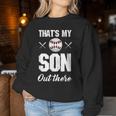 Baseball Mama Papa Lustig Das Ist Mein Sohn Da Draußen Baseball Sweatshirt Frauen Lustige Geschenke