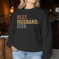 Best Husband Ever From Wife Husband Father's Day Women Sweatshirt Unique Gifts