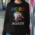 Big Sister Again Unicorn Sibling Older Daughter Unicorn Women Sweatshirt Unique Gifts